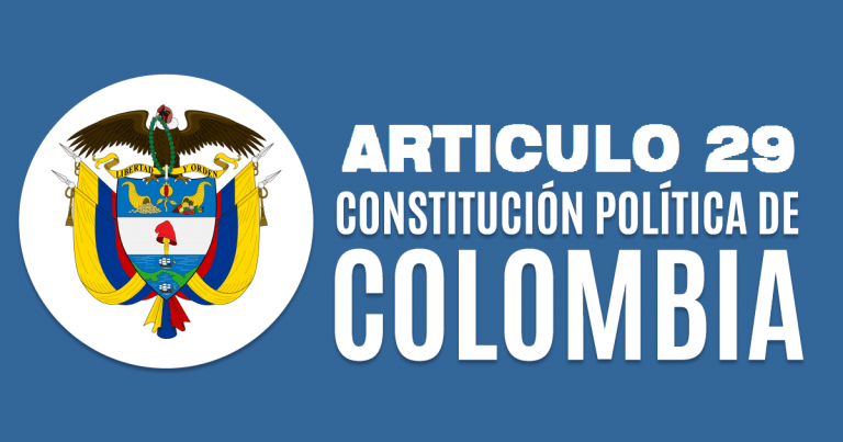 Articulo 29 constitucion colombia