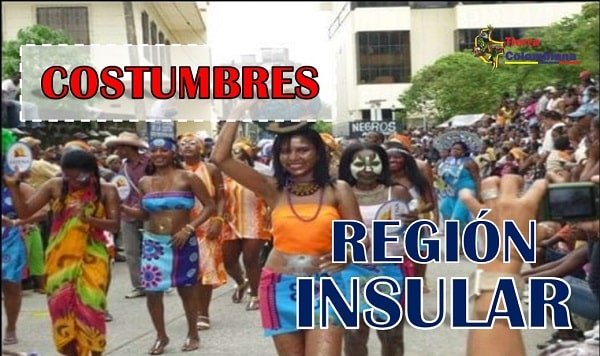 tradiciones de la region insular