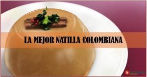 Como hacer natilla colombiana