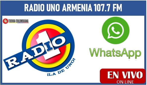 numero de whatsapp radio uno Armenia